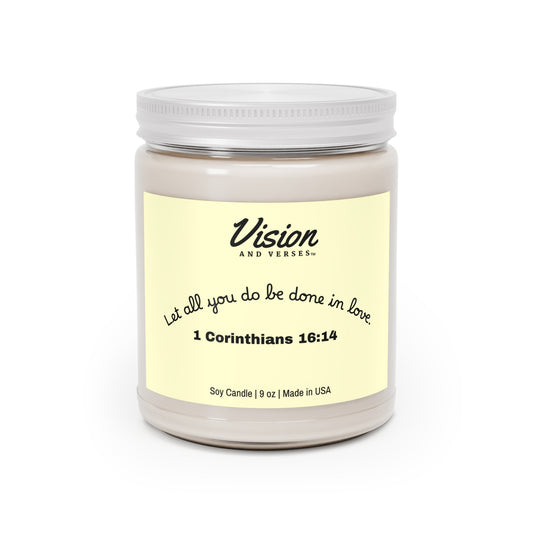 1 Corinthians 16:14 | Scripture Scented Soy Candle (9 oz)
