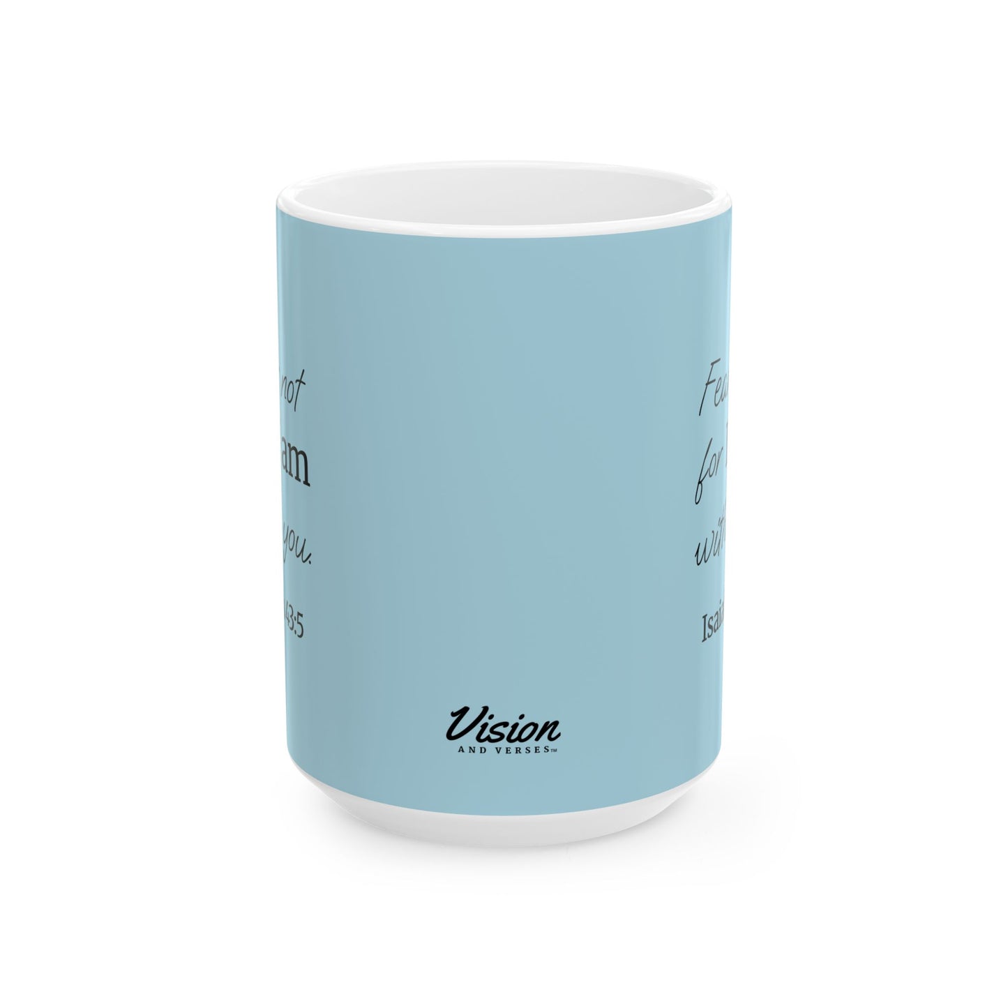 *NEW* Inspirational Ceramic Mug (11oz, 15oz) | Isaiah 43:5