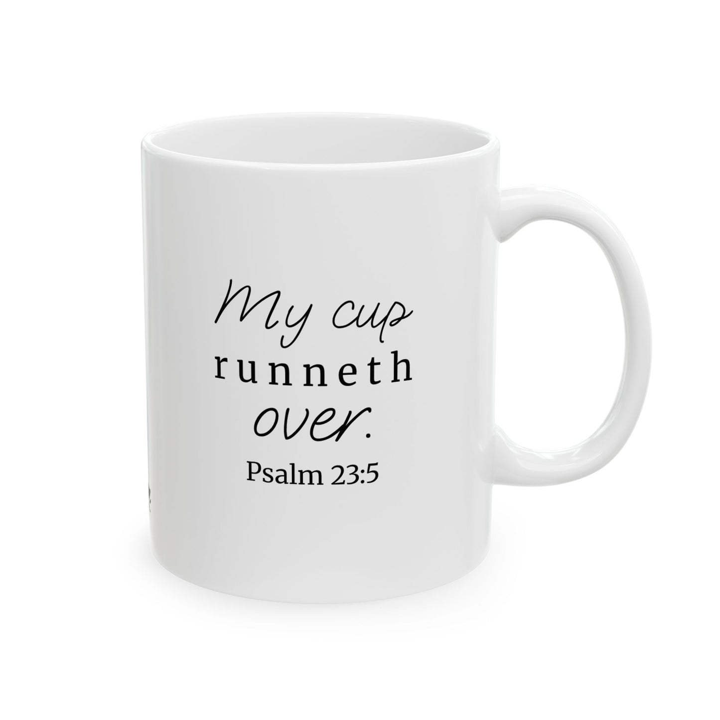 *NEW* Inspirational White Ceramic Mug (11oz, 15oz) | Psalm 23:5
