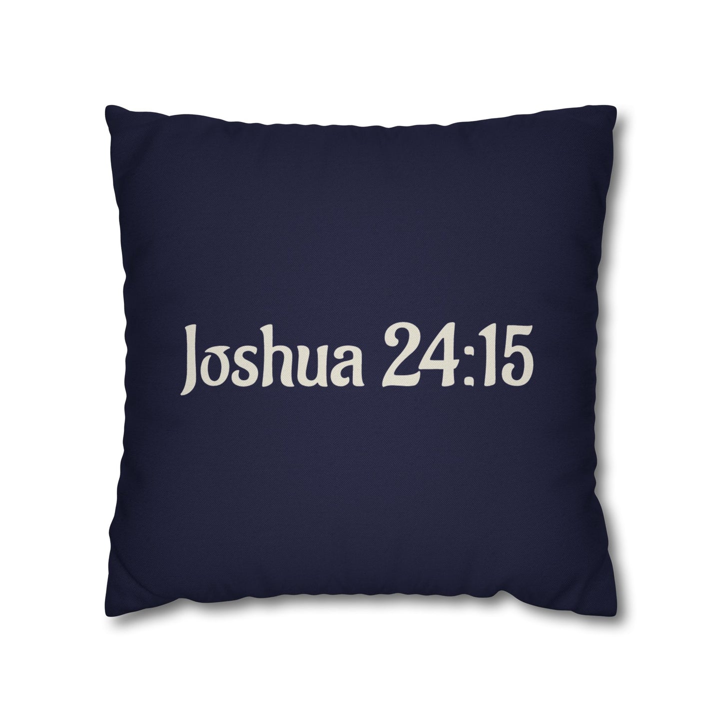 Charming Scripture Pillowcase (Joshua 24:15)