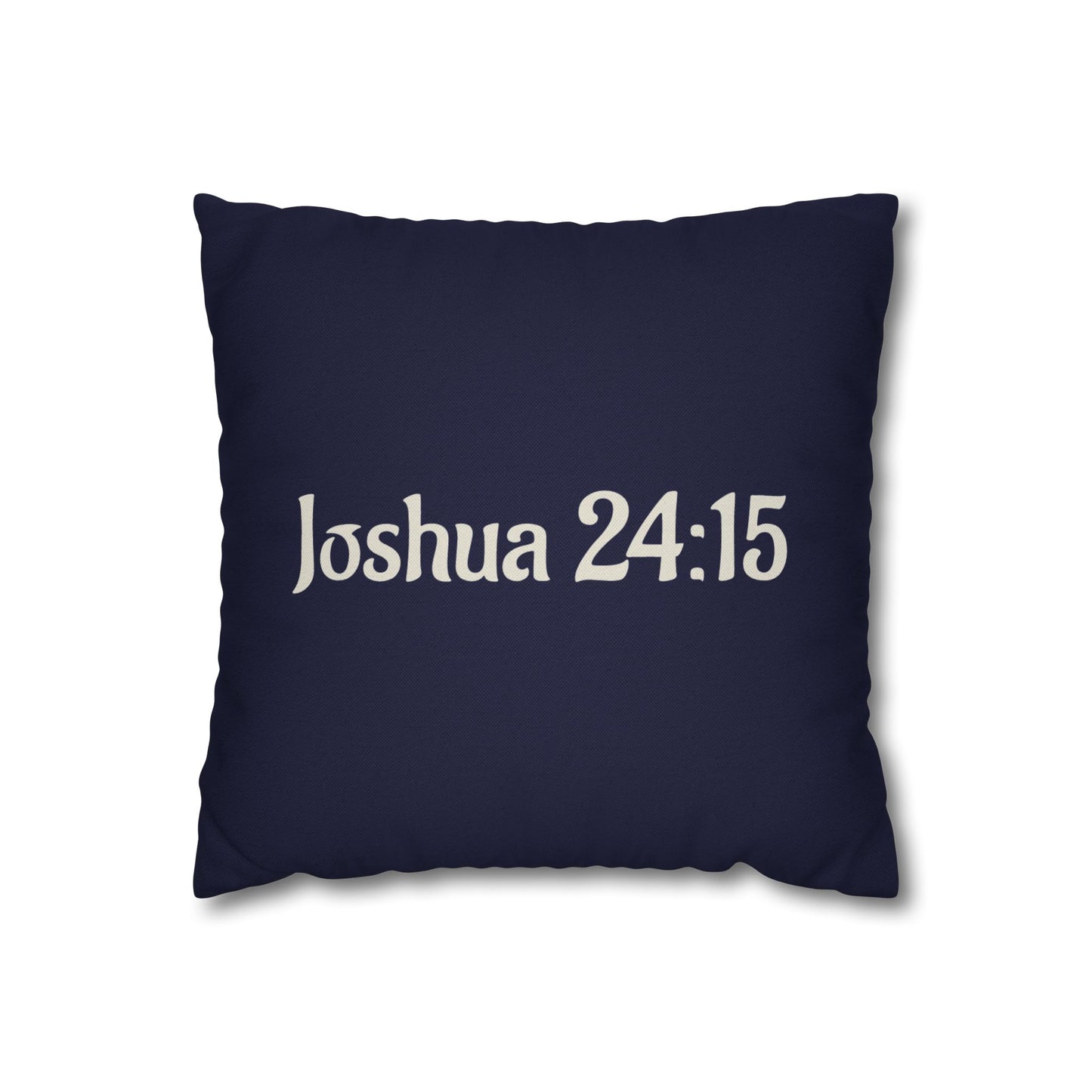 Charming Scripture Pillowcase (Joshua 24:15)