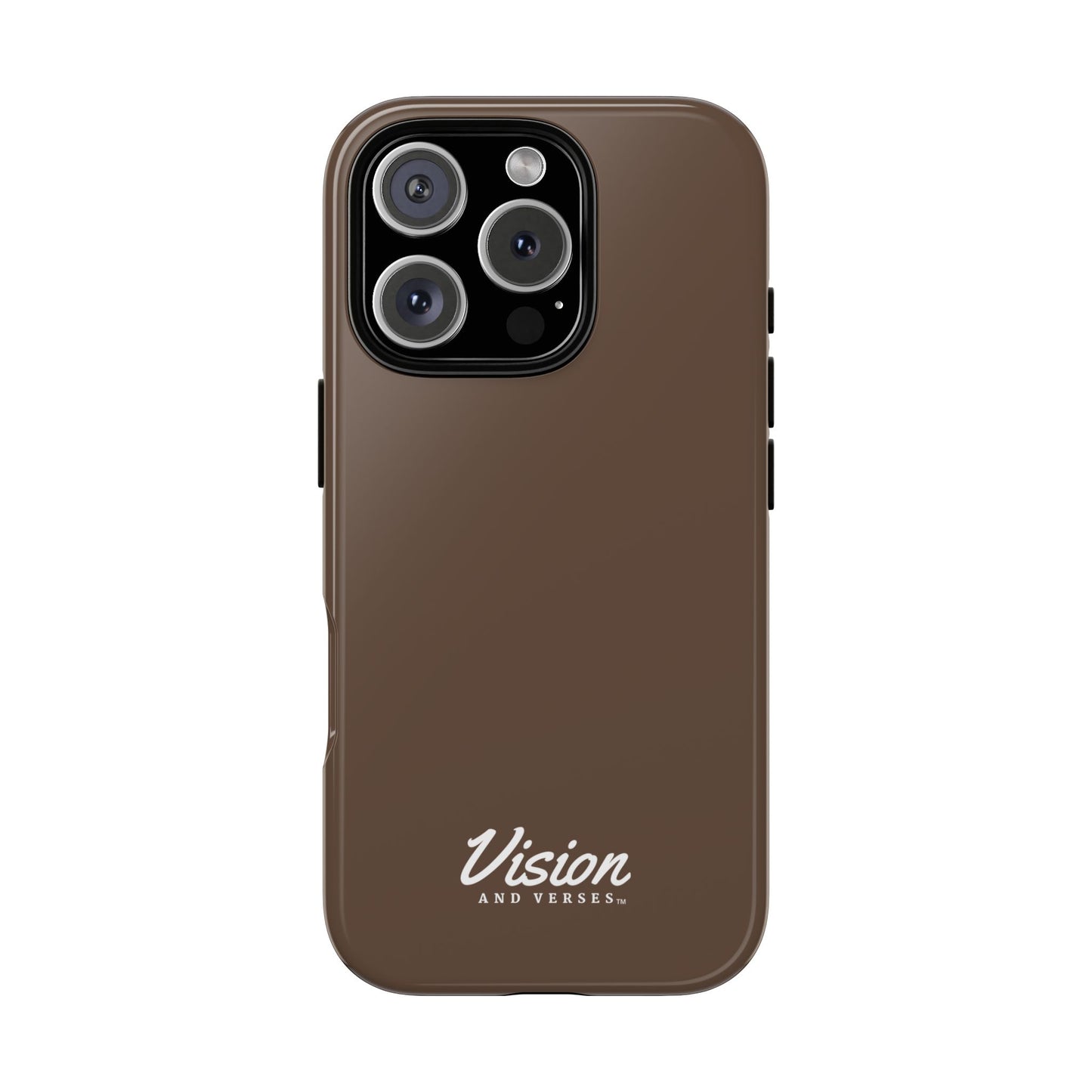 Brown Vision and Verses Tough Phone Case