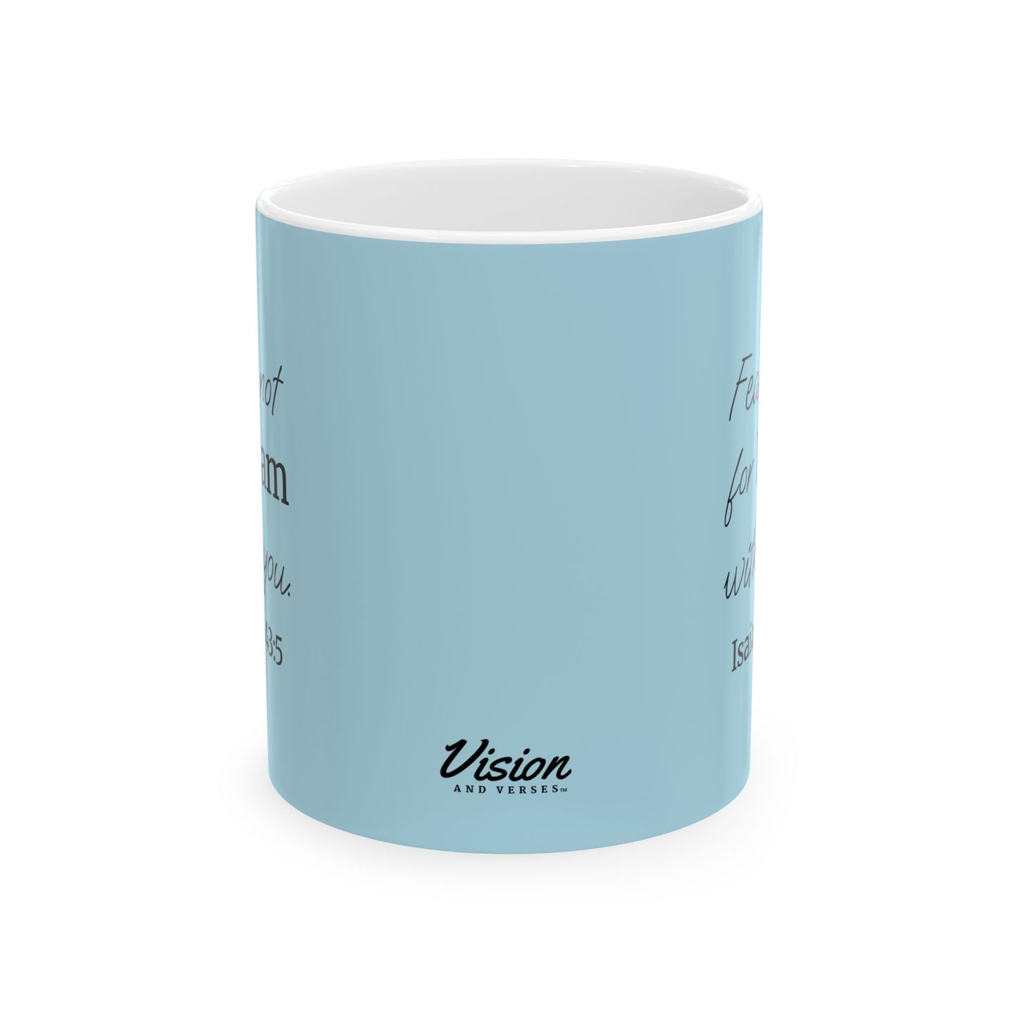 *NEW* Inspirational Ceramic Mug (11oz, 15oz) | Isaiah 43:5