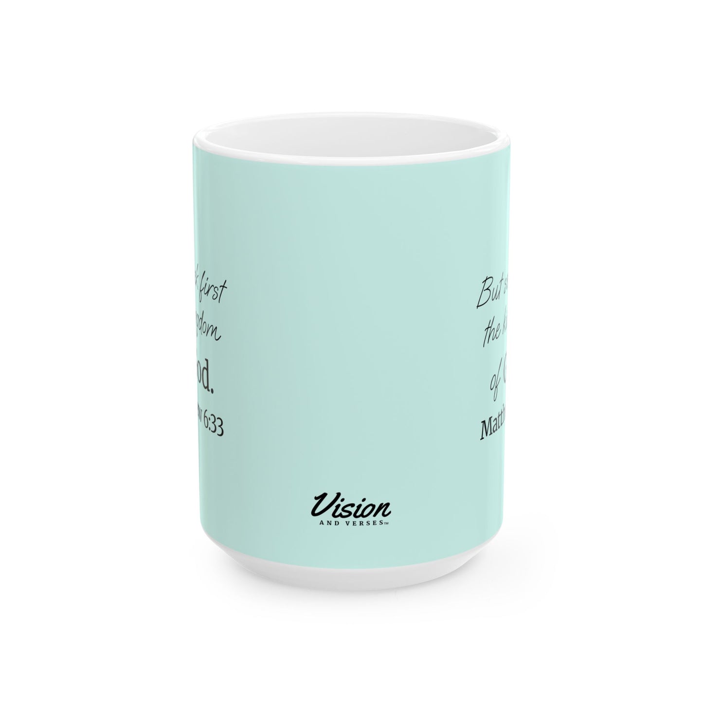 *NEW* Inspirational Ceramic Mug (11oz, 15oz) | Matthew 6:33