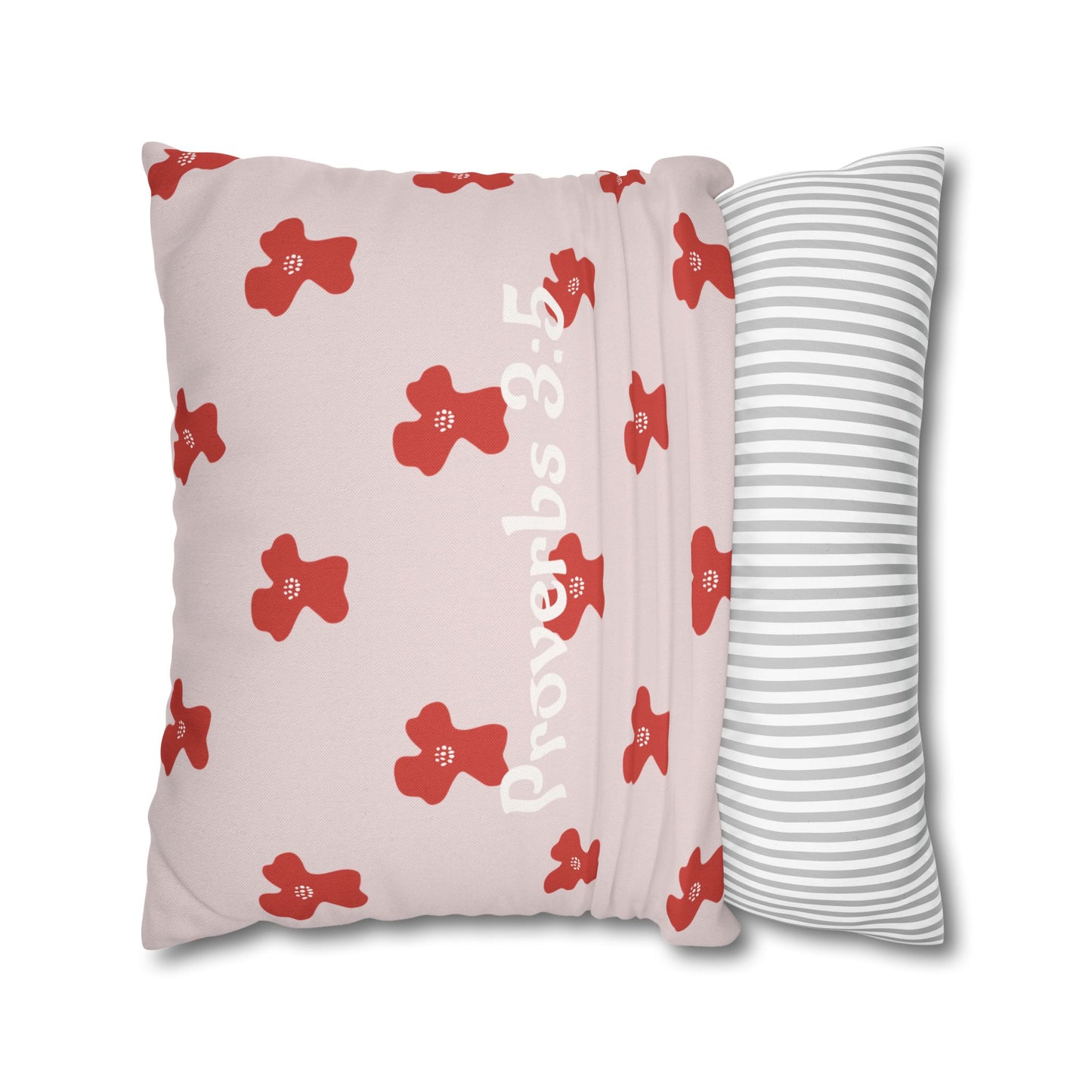 Charming Pink Poppy Pillowcase (Proverbs 3:5)