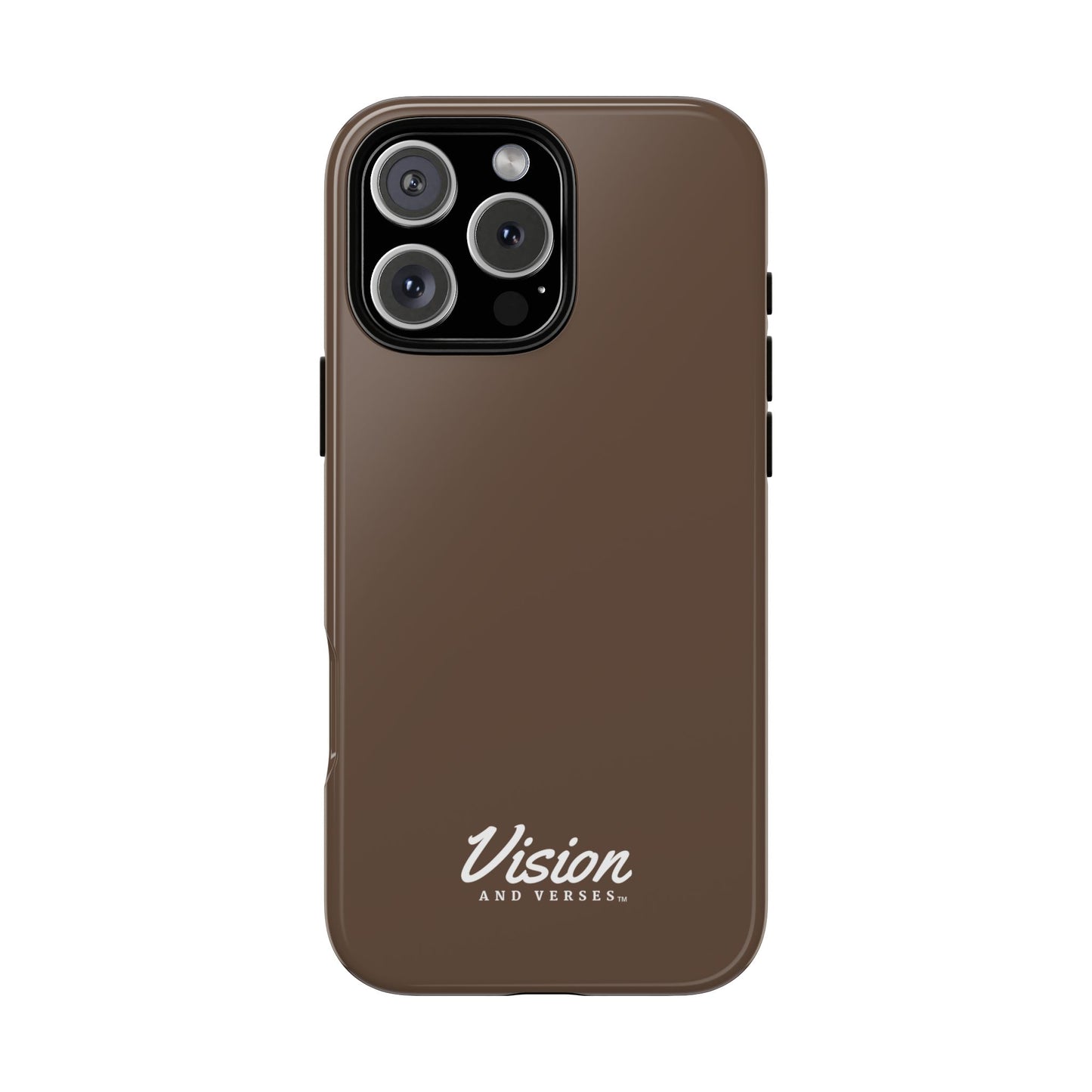 Brown Vision and Verses Tough Phone Case