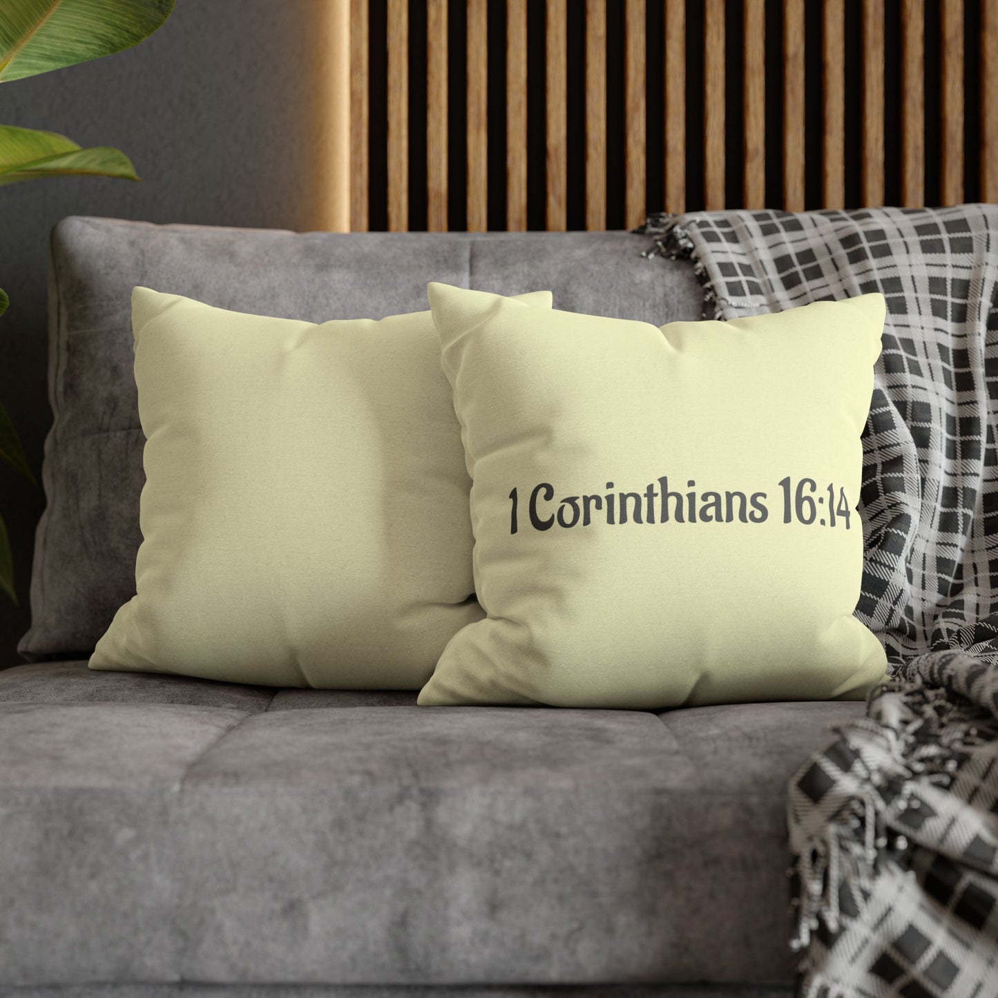 Charming Scripture Pillowcase (1 Corinthians 16:14)