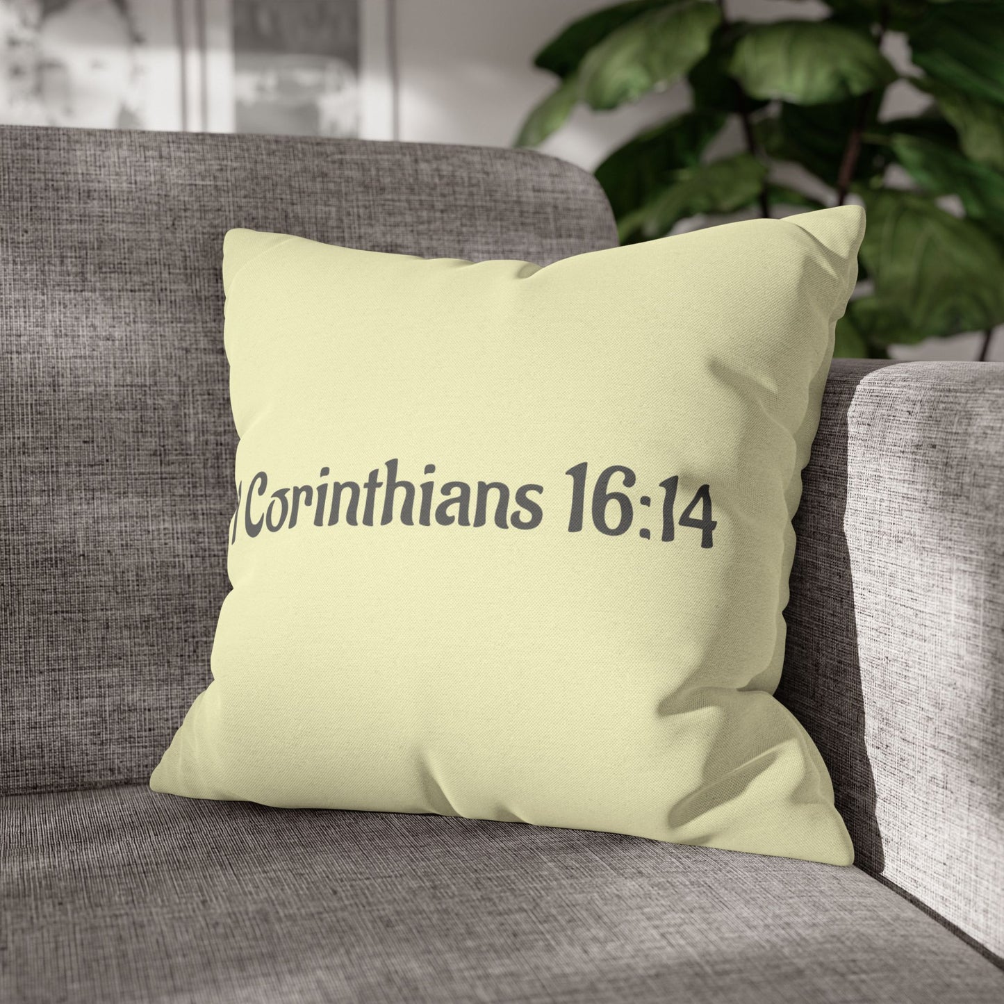 Charming Scripture Pillowcase (1 Corinthians 16:14)