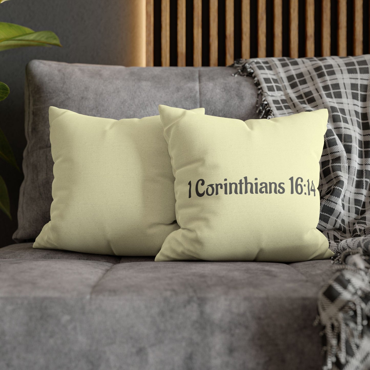 Charming Scripture Pillowcase (1 Corinthians 16:14)