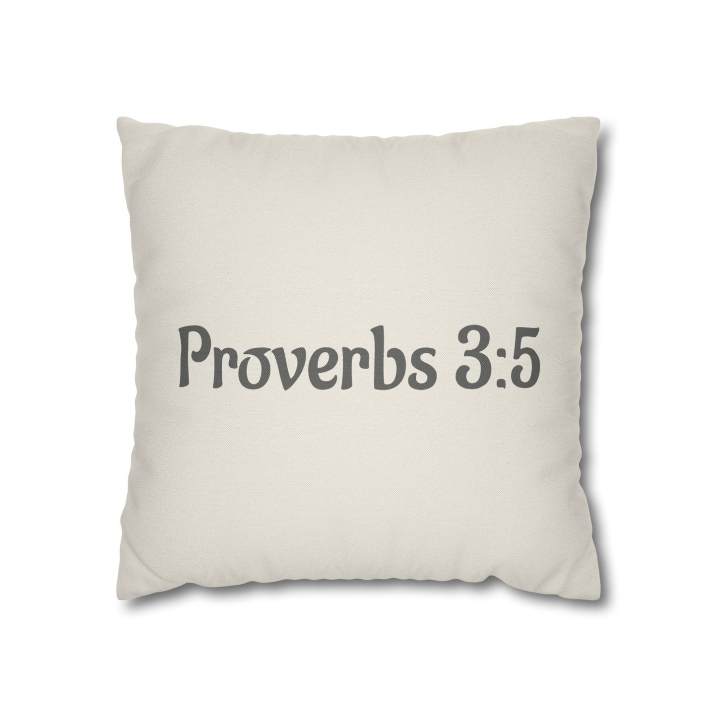 Charming Scripture Pillowcase (Proverbs 3:5)