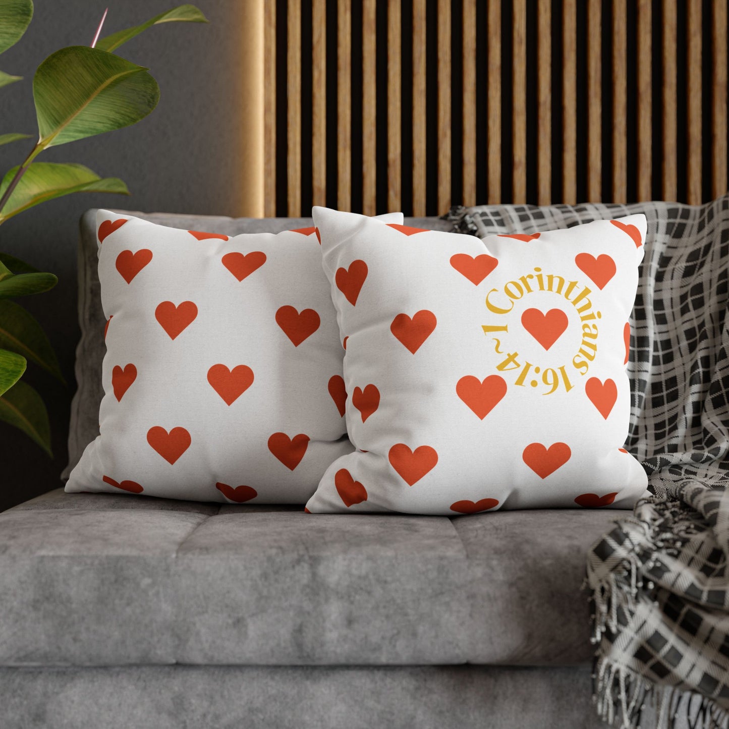 Charming Heartfelt Pillowcase (1 Corinthians 16:14)
