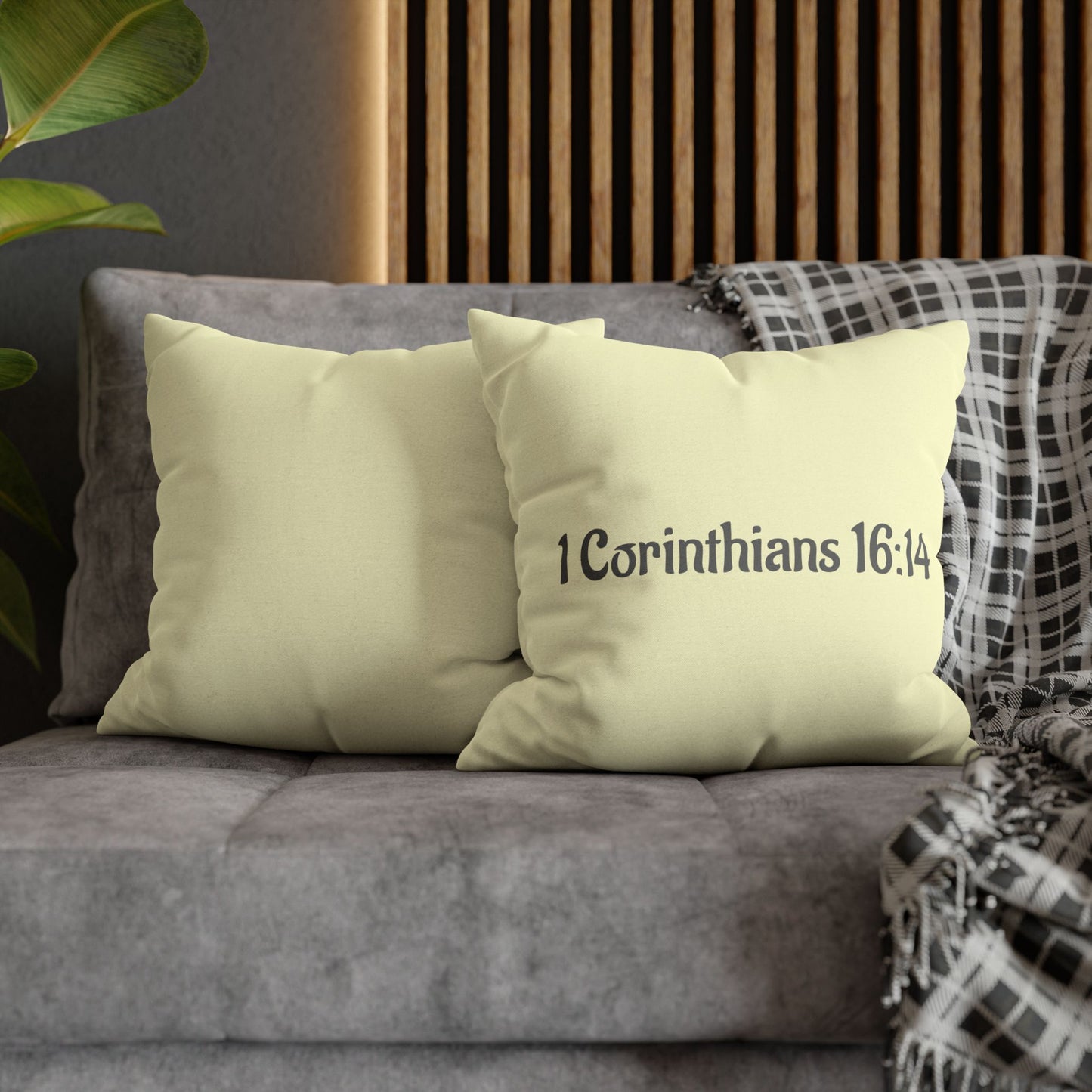 Charming Scripture Pillowcase (1 Corinthians 16:14)