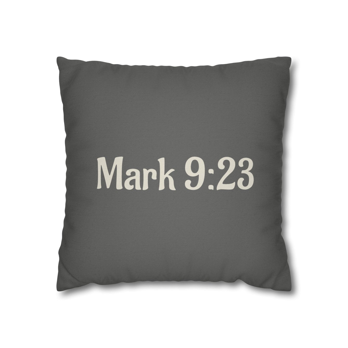Charming Scripture Pillowcase (Mark 9:23)