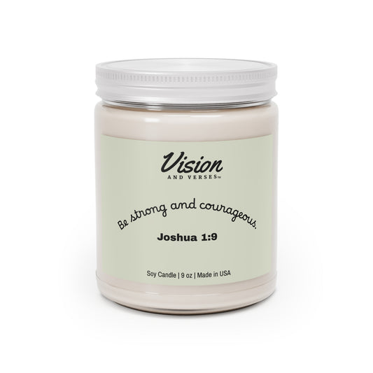 Joshua 1:9 | Scripture Scented Soy Candle (9oz)