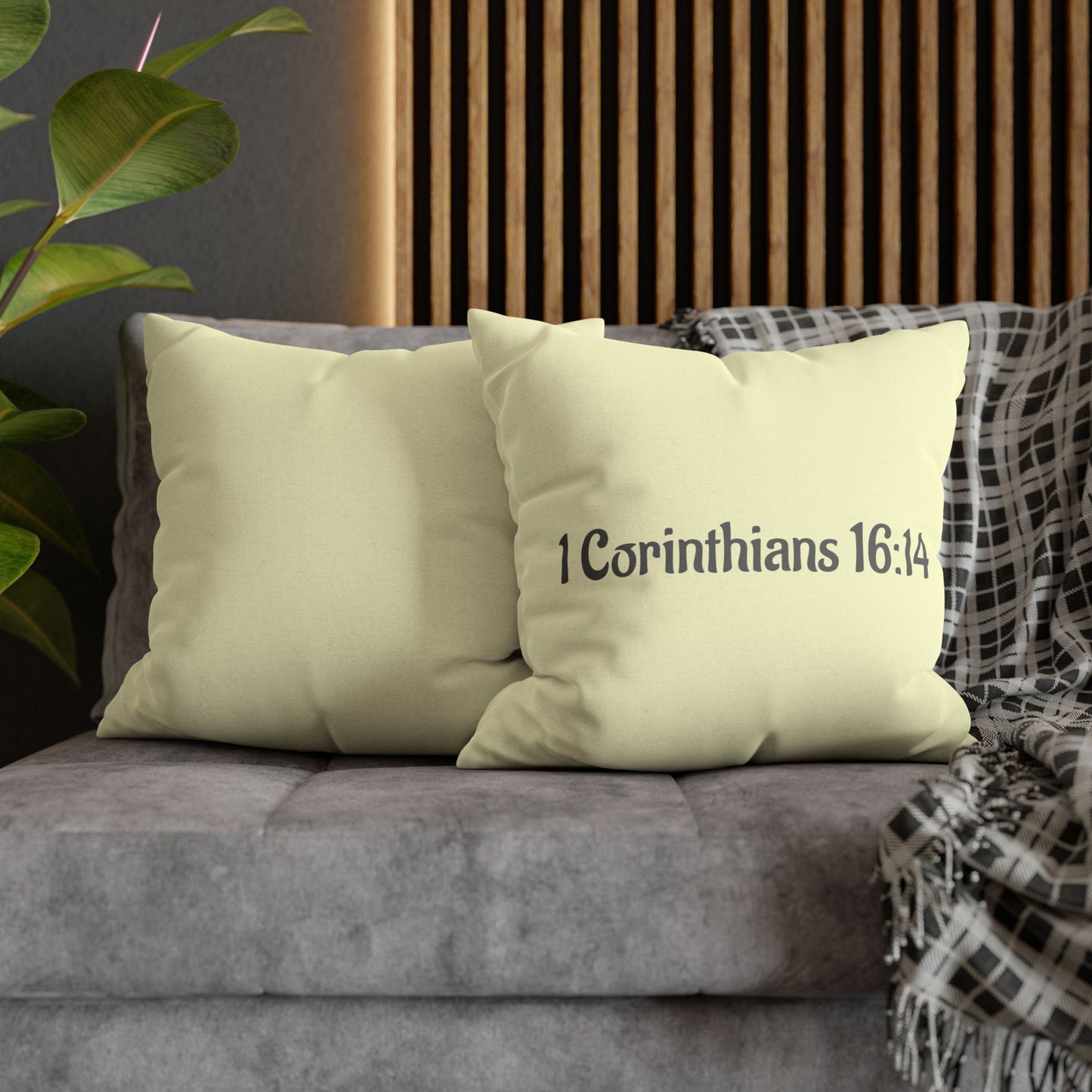 Charming Scripture Pillowcase (1 Corinthians 16:14)