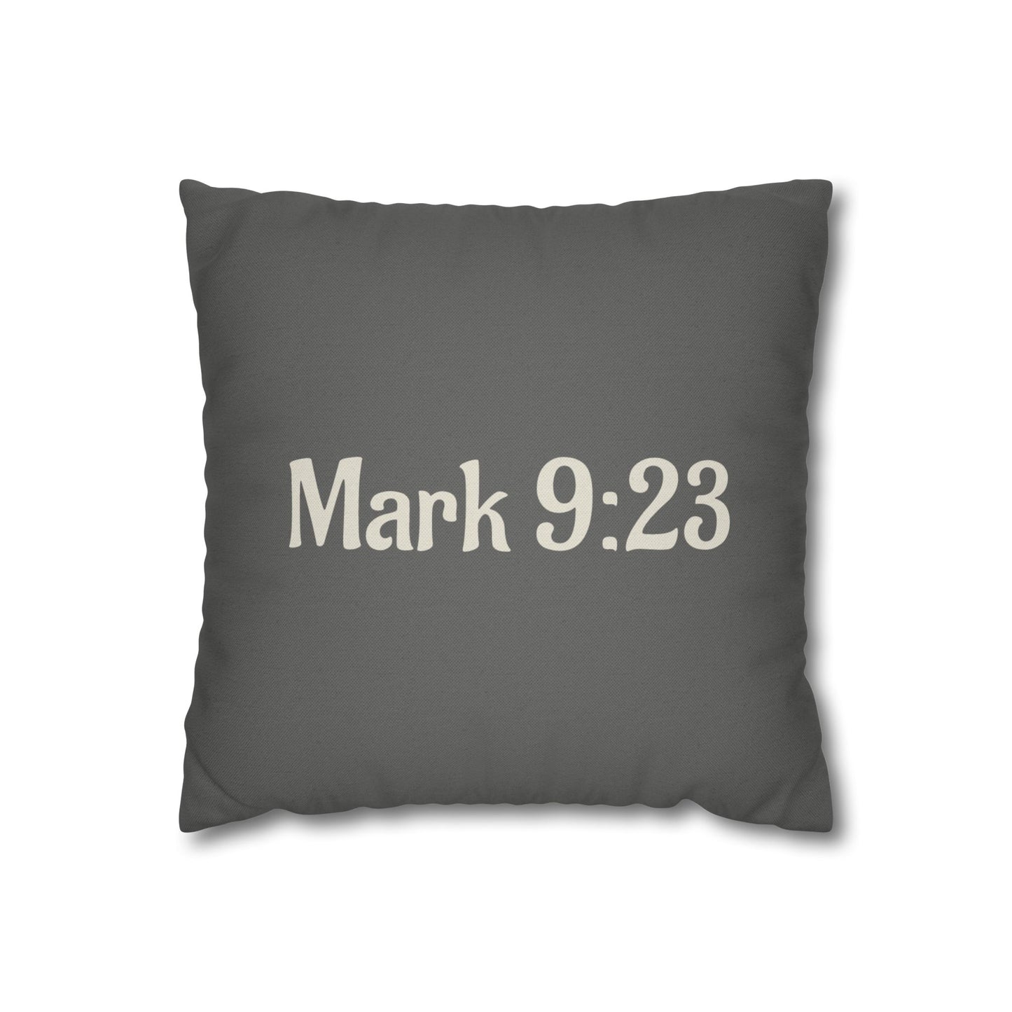 Charming Scripture Pillowcase (Mark 9:23)