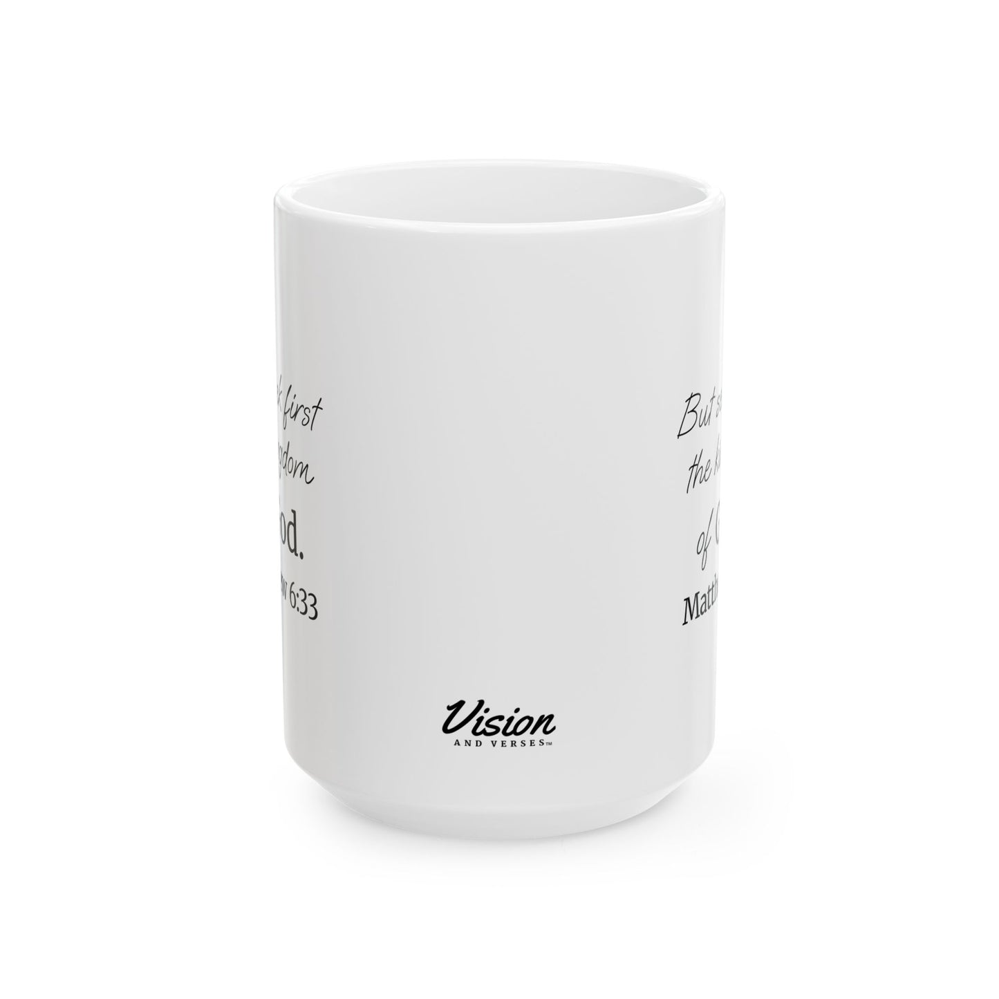 *NEW* Inspirational White Ceramic Mug (11oz, 15oz) | Matthew 6:33