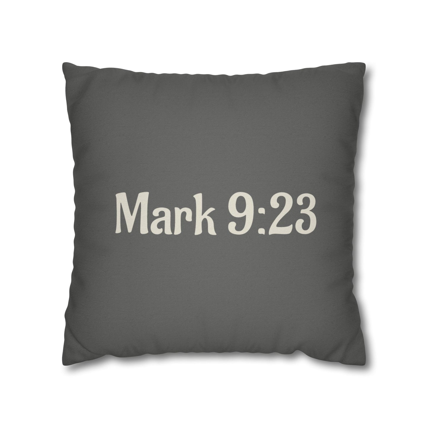 Charming Scripture Pillowcase (Mark 9:23)