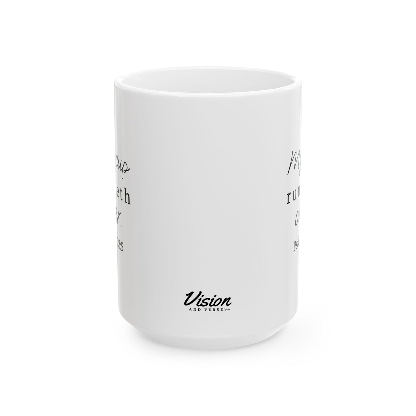 *NEW* Inspirational White Ceramic Mug (11oz, 15oz) | Psalm 23:5